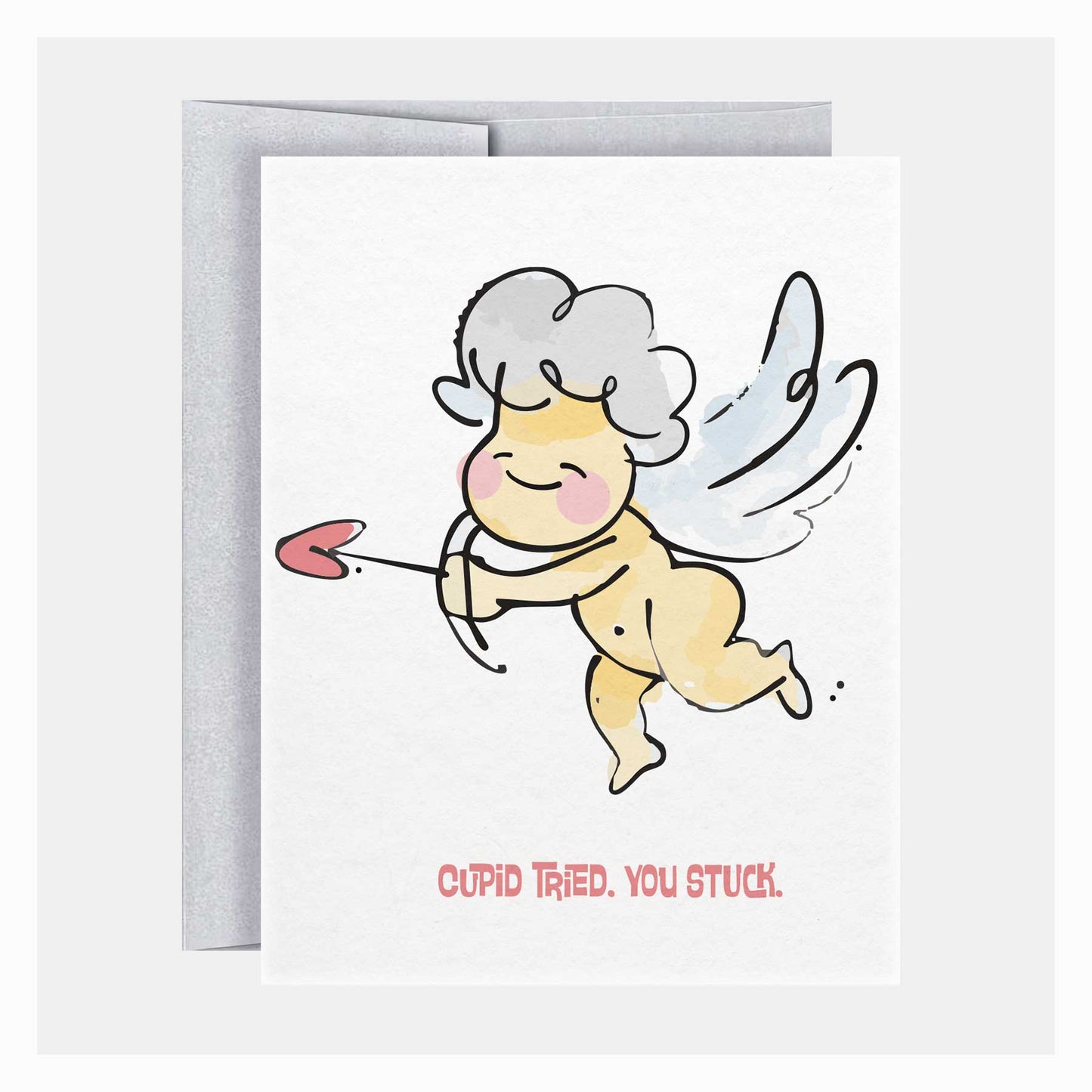 Cupid Tired. You Stuck | Valentine's Day Greeting Cards - A. B. Newton and Company
