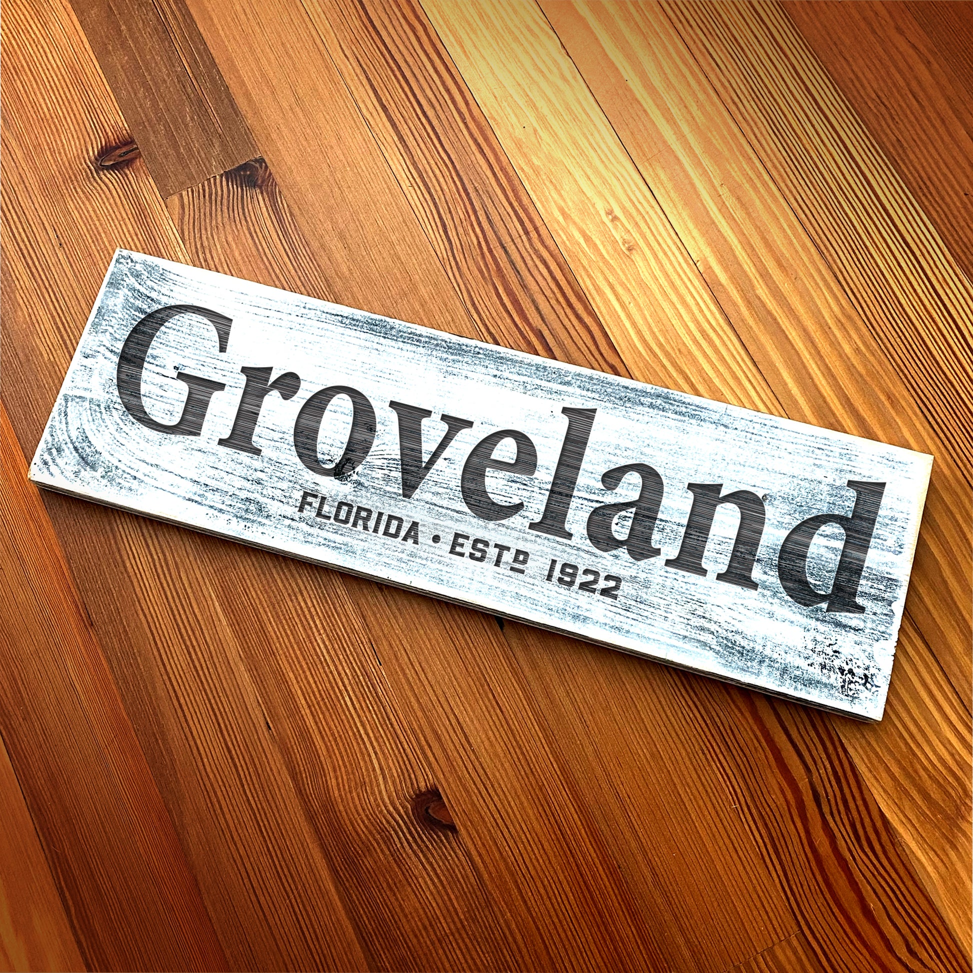 Groveland FL EST.1922 - Handcrafted Artisan Wood Sign - A. B. Newton and Company