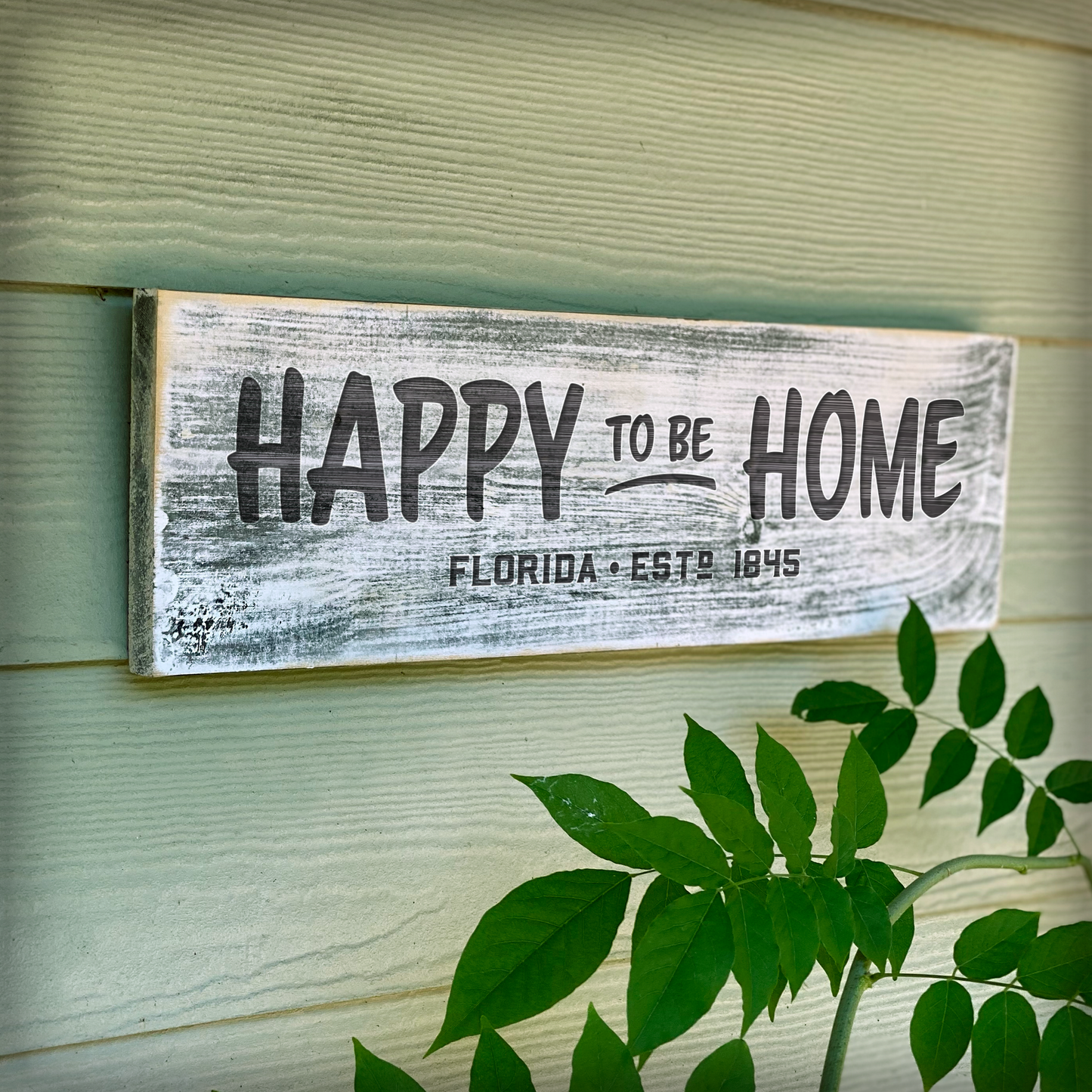 Happy to be Home - Handcrafted Artisan Wood Sign