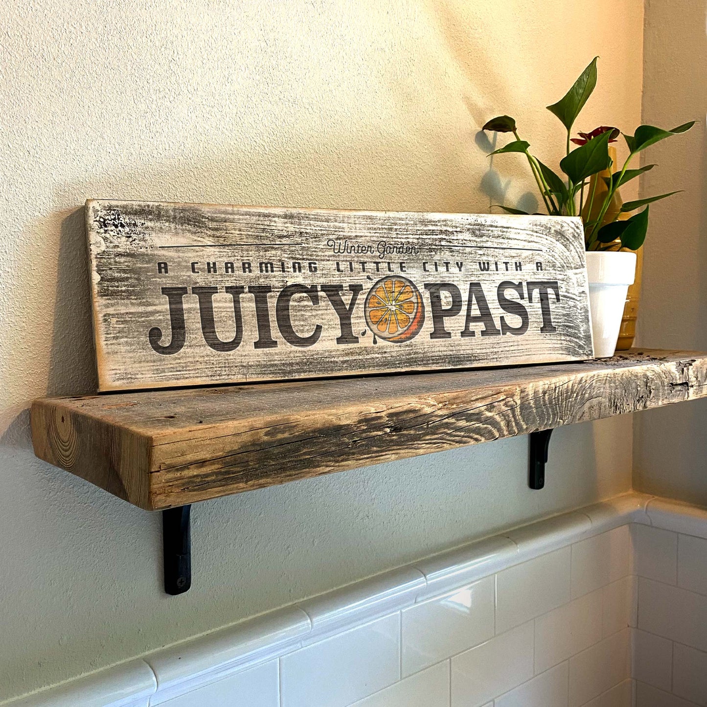 Winter Garden Juicy Past - Handcrafted Artisan Wood Sign - A. B. Newton and Company