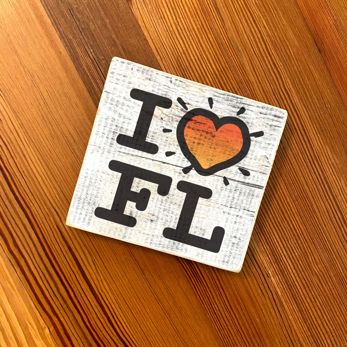 I Heart Florida - Handcrafted Artisan Wood Sign 5.5" x 5.5"