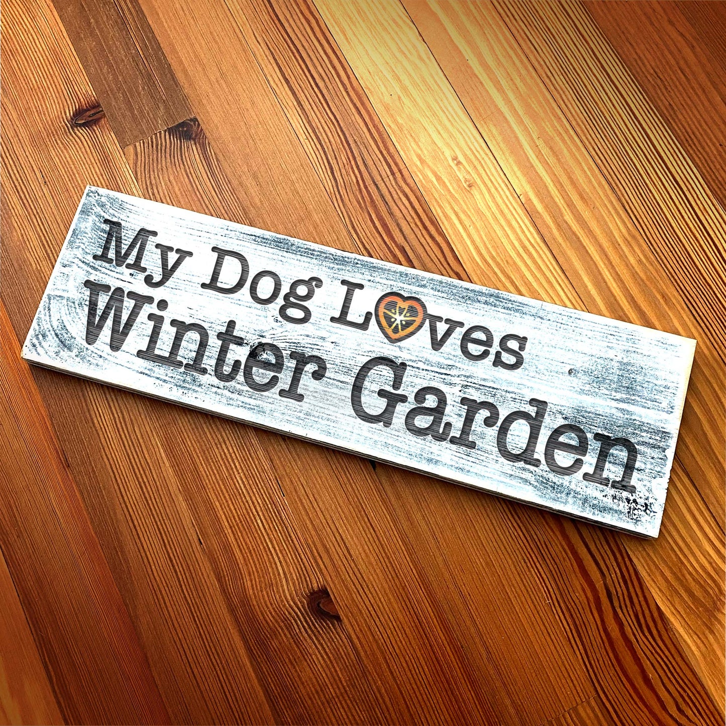 My Dog Loves Winter Garden - Handcrafted Artisan Wood Sign