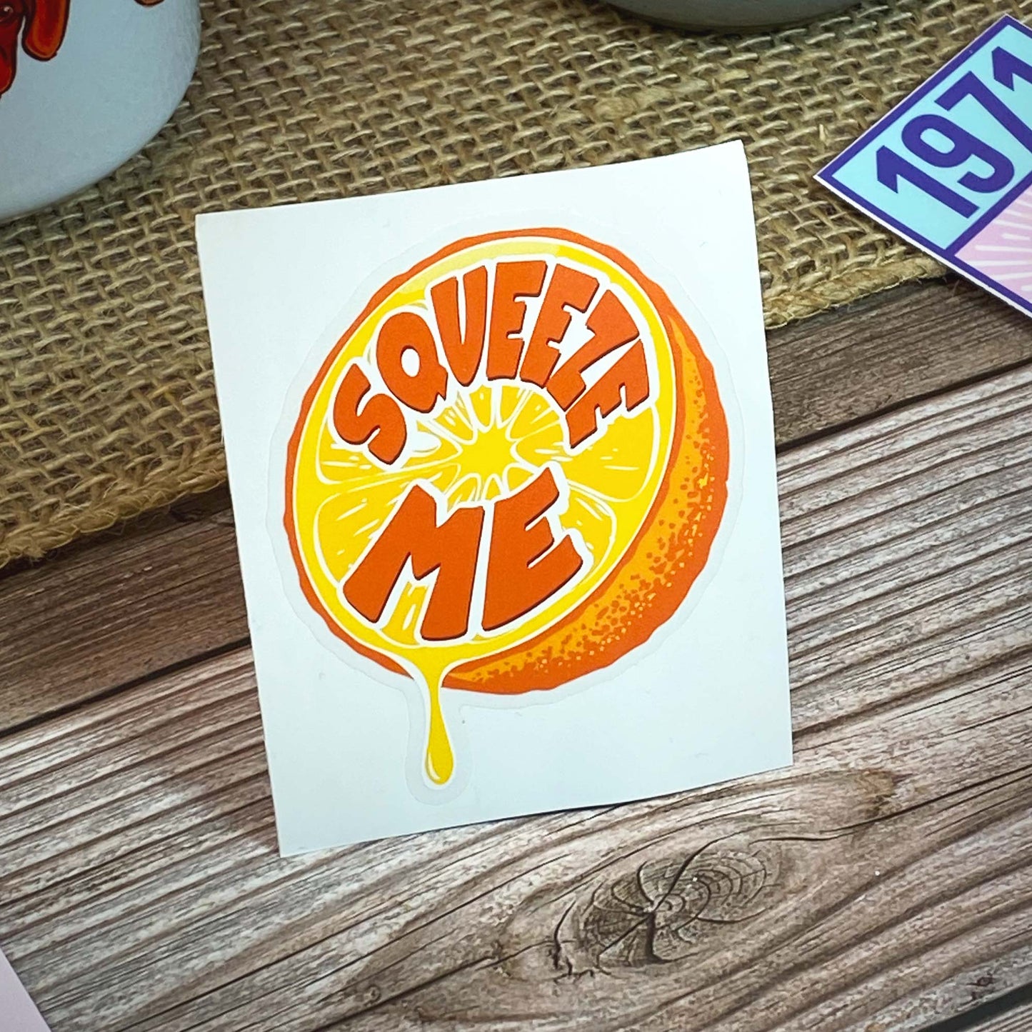 Clear Squeeze Me | Orange Juicy Juice Inspired Sticker