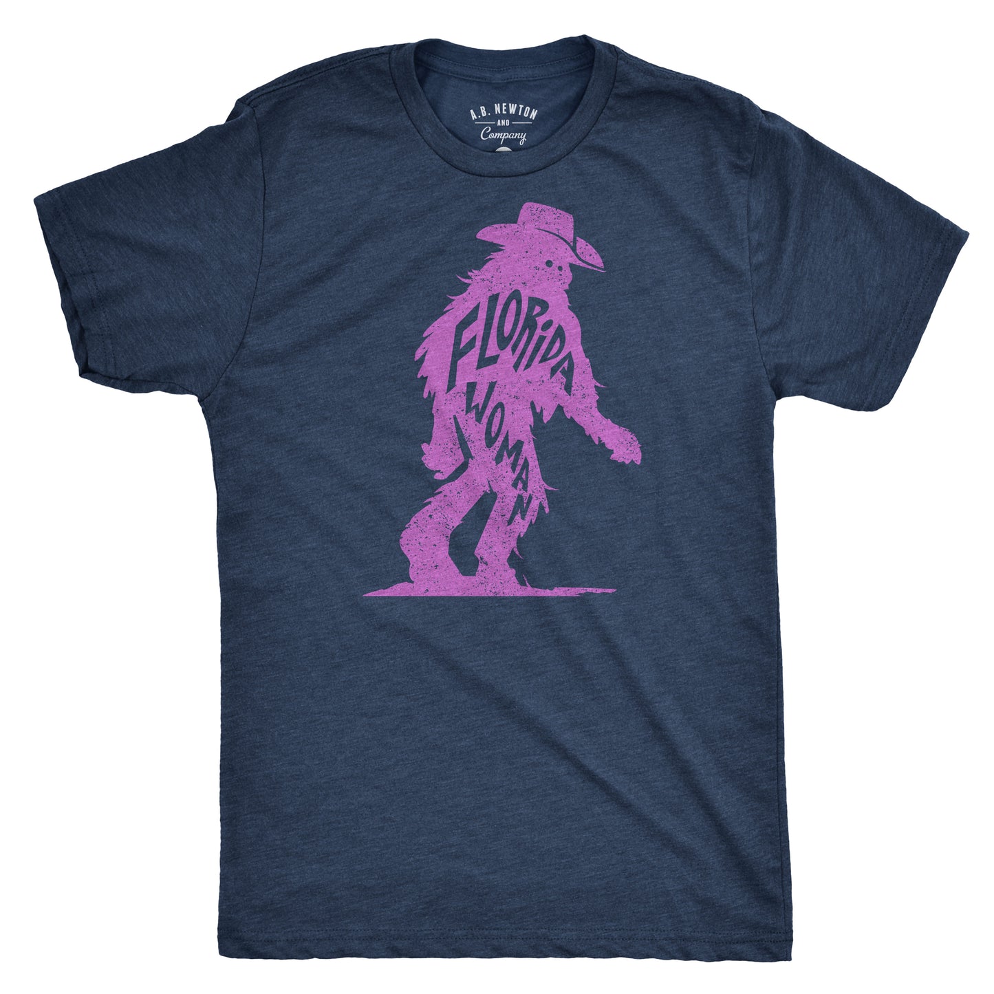 Florida Woman | T-Shirt - A. B. Newton and Company