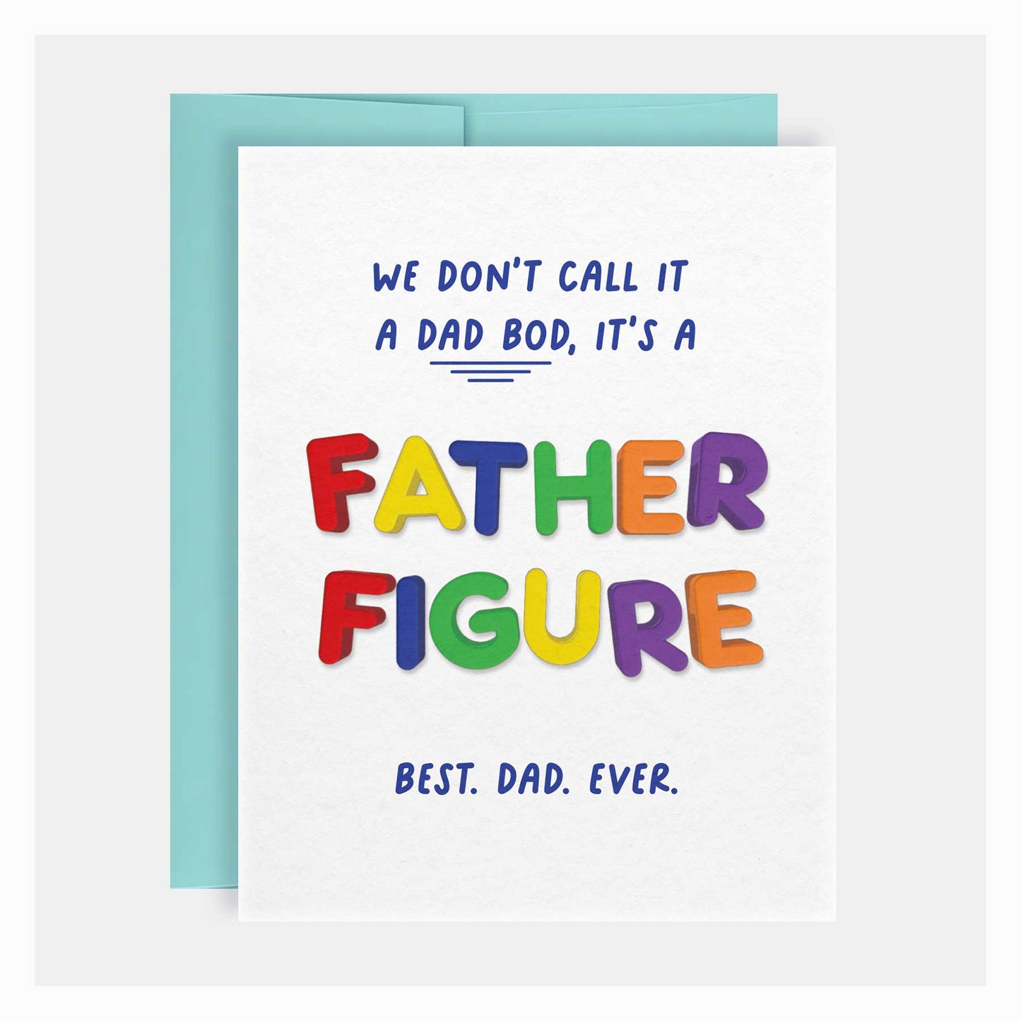 Father Figure | Father's Day Greeting Card