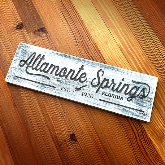 Altamonte Springs - Handcrafted Artisan Wood Sign