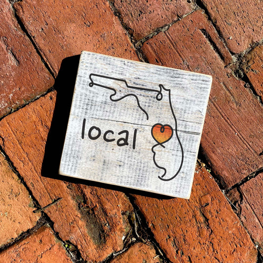 Florida Local - Handcrafted Artisan Wood Sign 5.5" x 5.5"