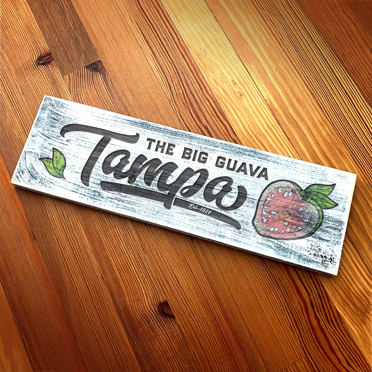Tampa FL The Big Guava -  Handcrafted Artisan Wood Sign