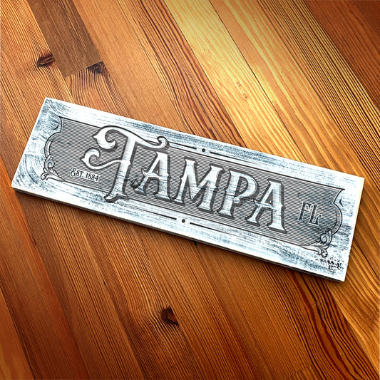 Tampa FL - Handcrafted Artisan Wood Sign