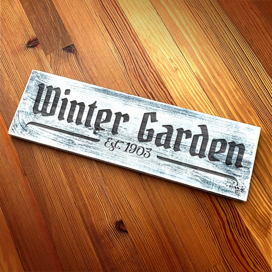 Winter Garden EST.1903 - Handcrafted Artisan Wood signs - A. B. Newton and Company