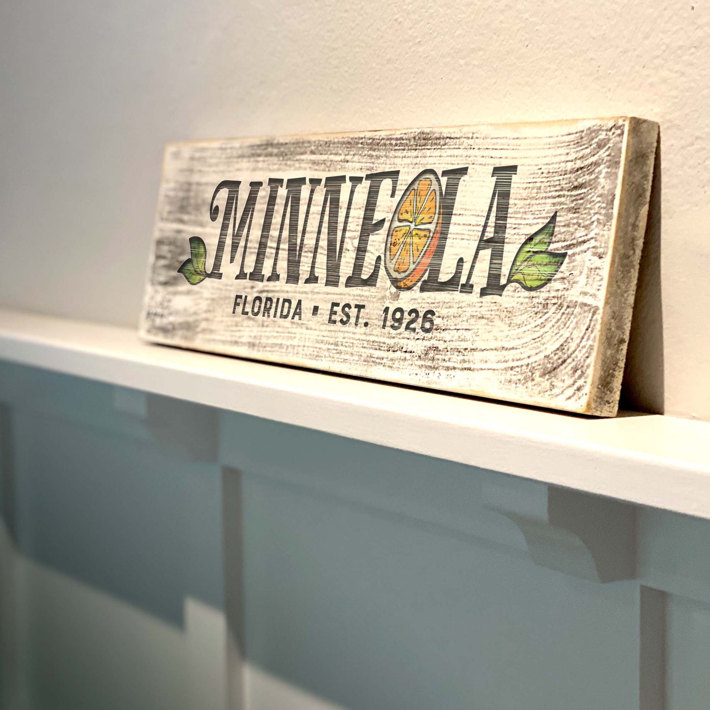 Minneola FL - Handcrafted Artisan Wood Sign