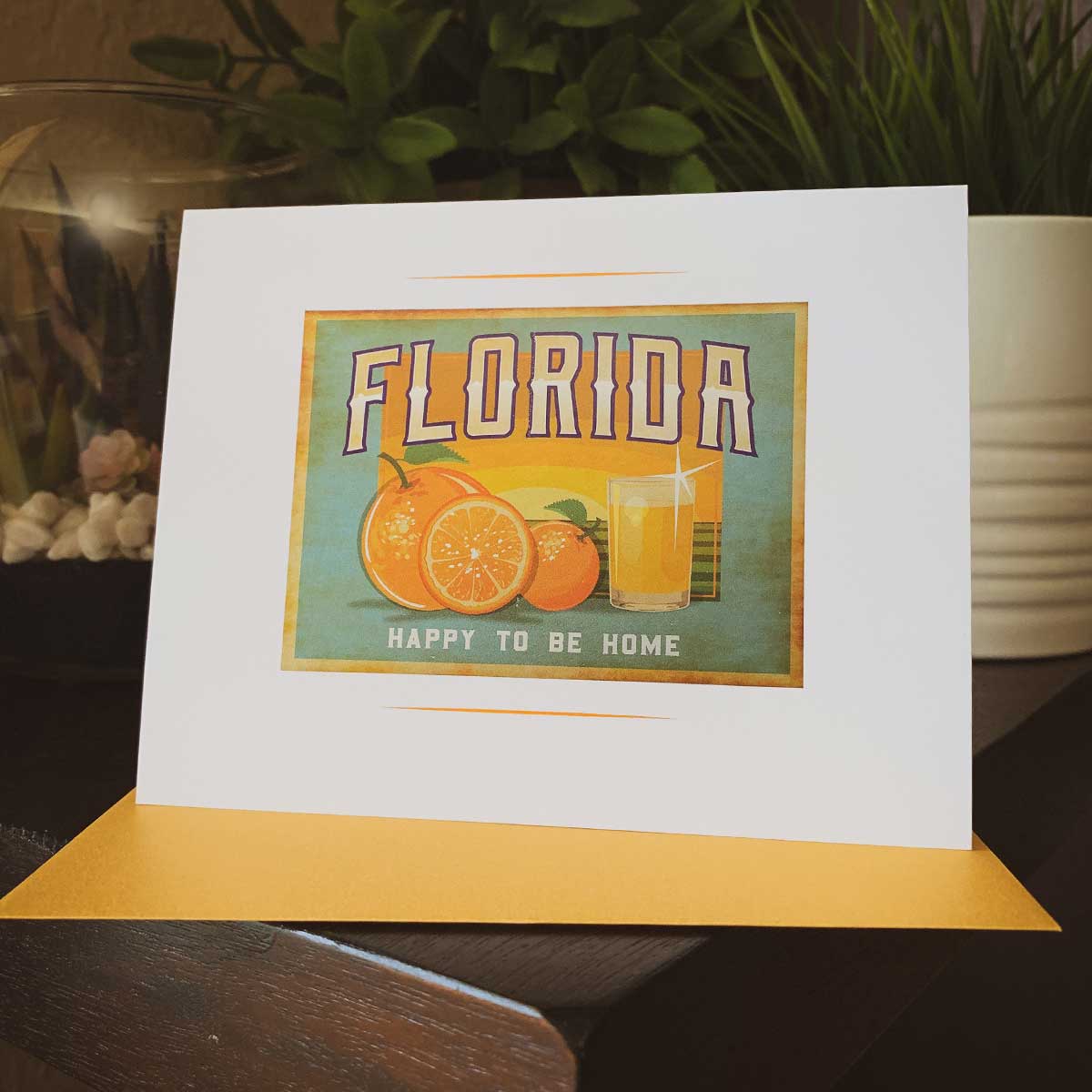 Florida Happy to be Home Greeting Card - A. B. Newton and Company